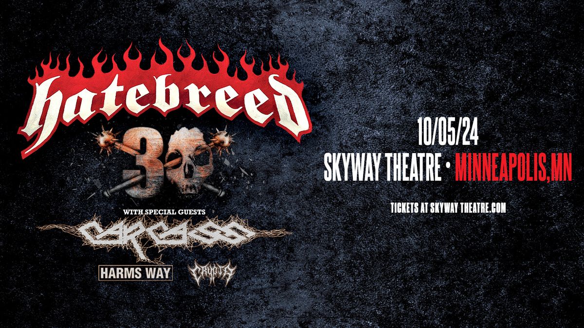 Hatebreed - Skyway Theatre