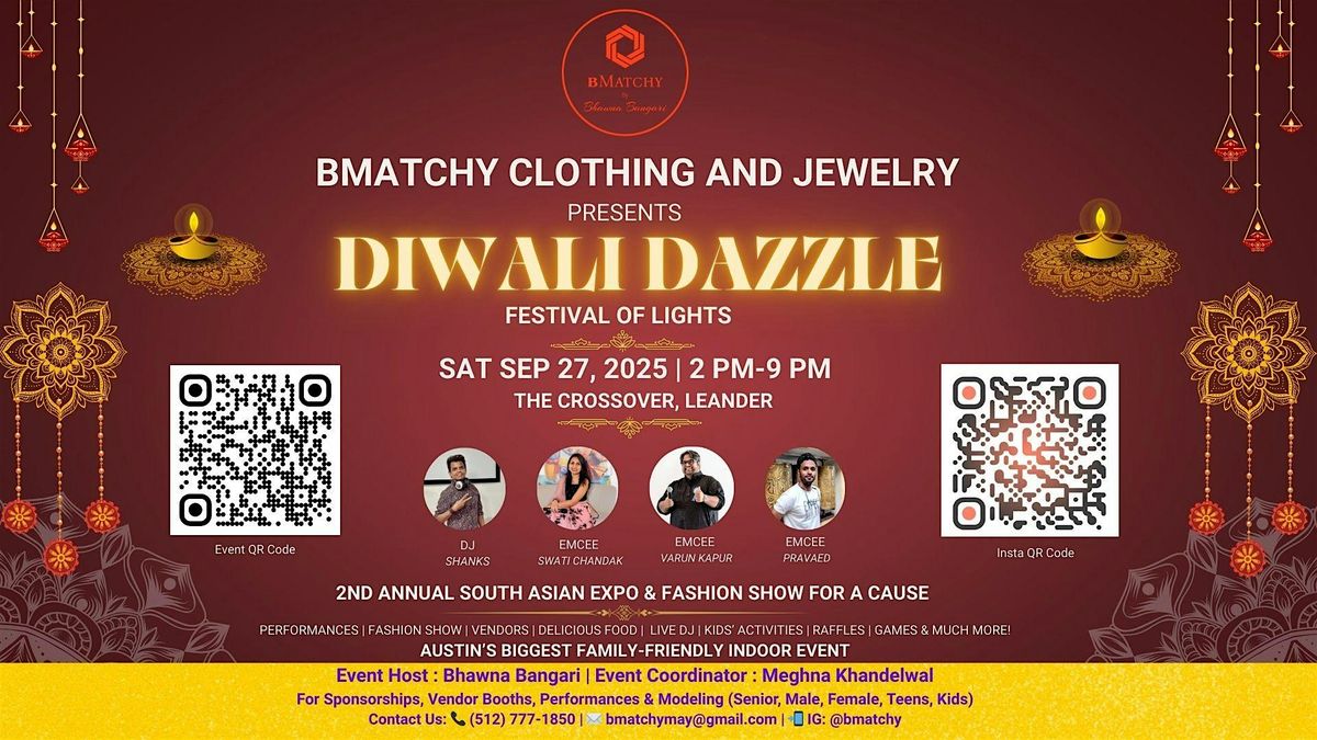 Diwali Dazzle \u2013 Festival of Lights ( Austin\u2019s Biggest Indoor Diwali)