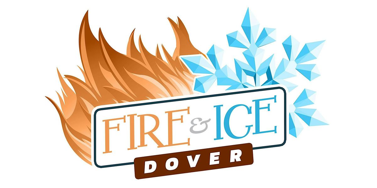 Fire & Ice Festival Dover