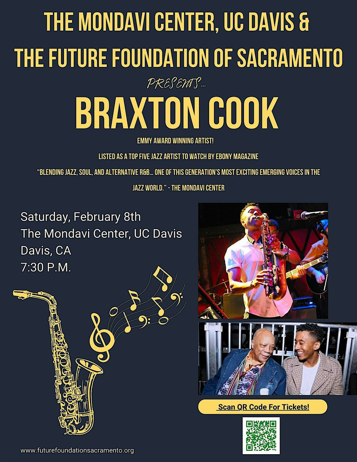 The Mondavi Center, UC Davis & Future Sacramento Presents Braxton Cook!