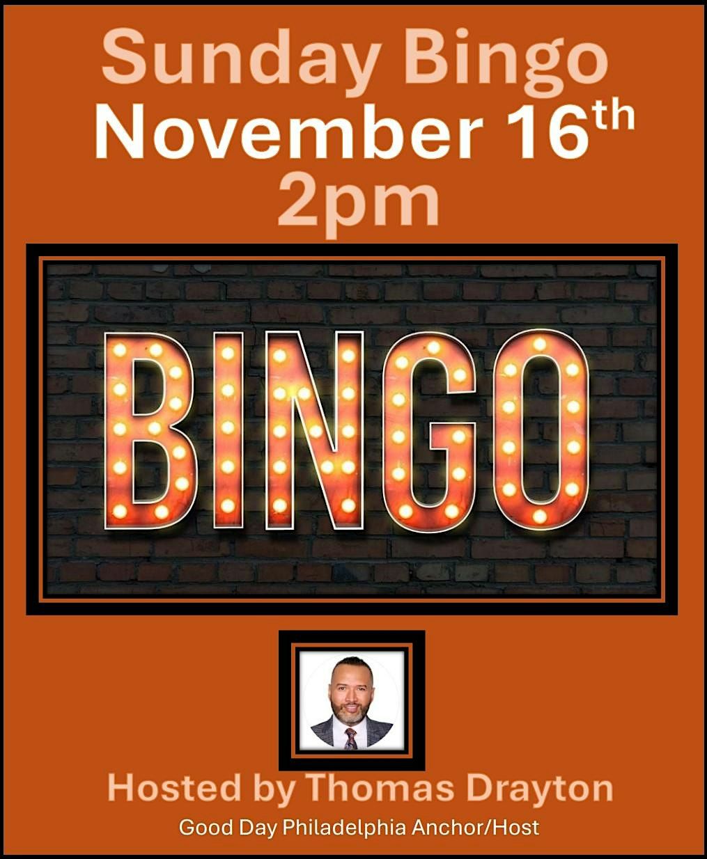 Sunday Bingo Hosted by Thomas Drayton Good Day Philadelphia