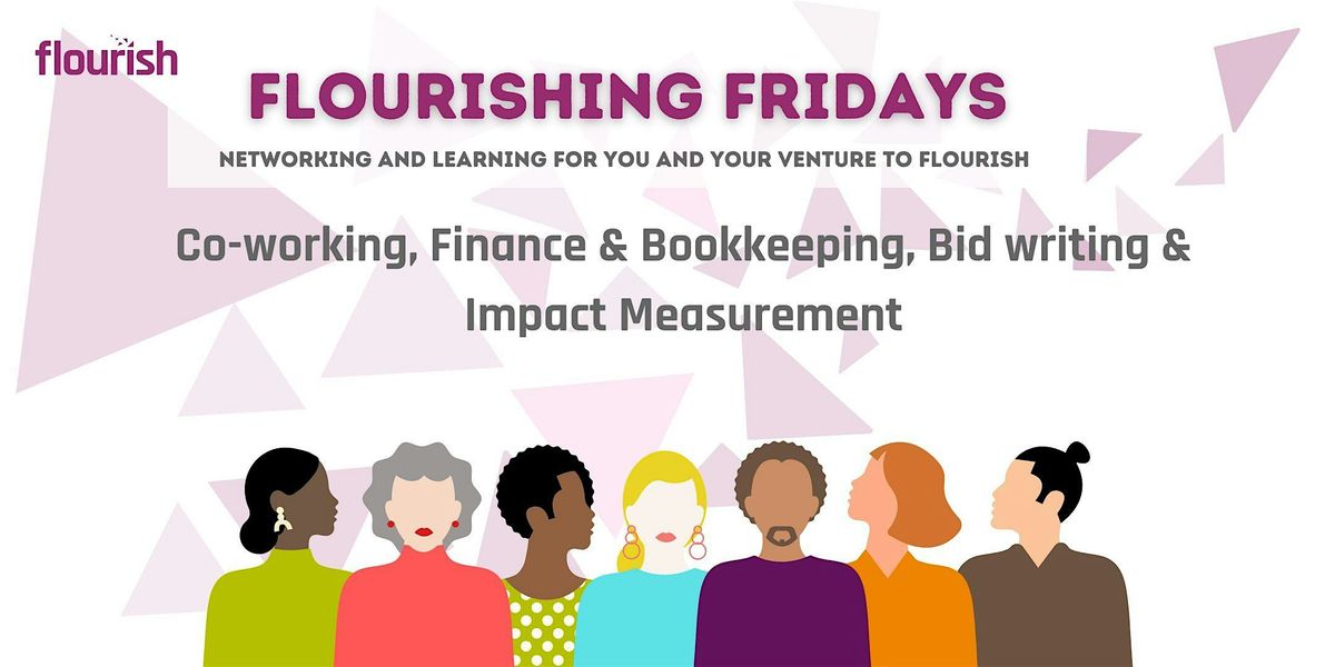 Flourishing Fridays - Co-working day with group & 1-2-1 support