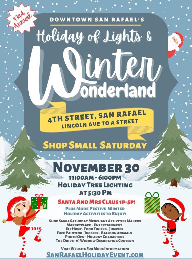 Holiday of lights & Winter Wonderland in Downtown San Rafael 