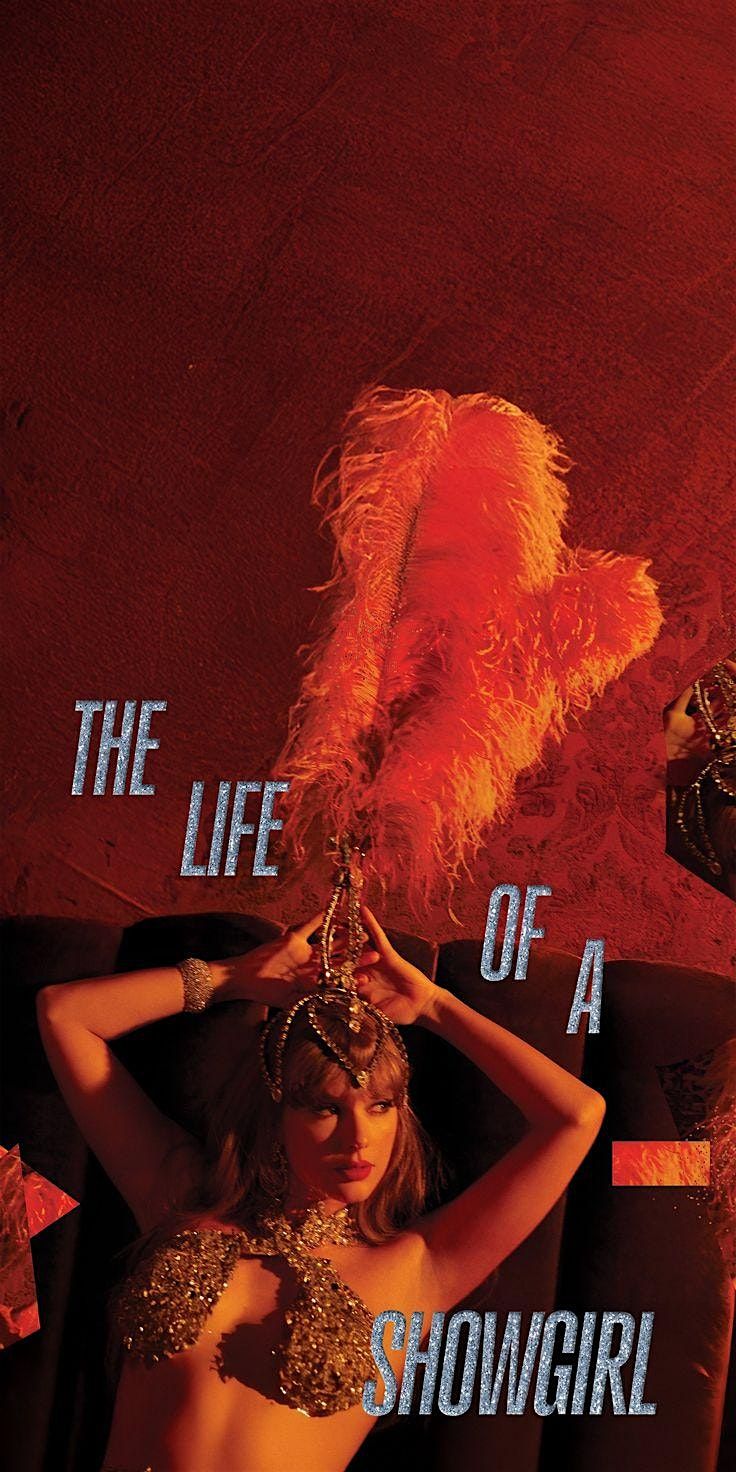 The Life of a Showgirl Market