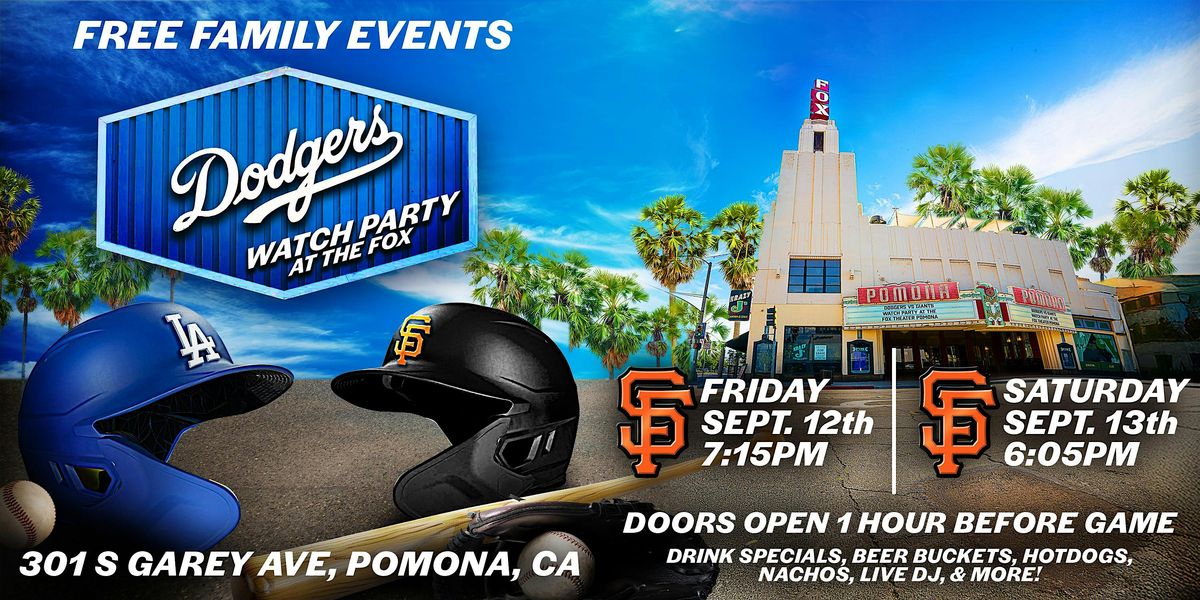 DODGERS FREE WATCH PARTY - Dodgers vs Giants - SEPTEMBER 13TH