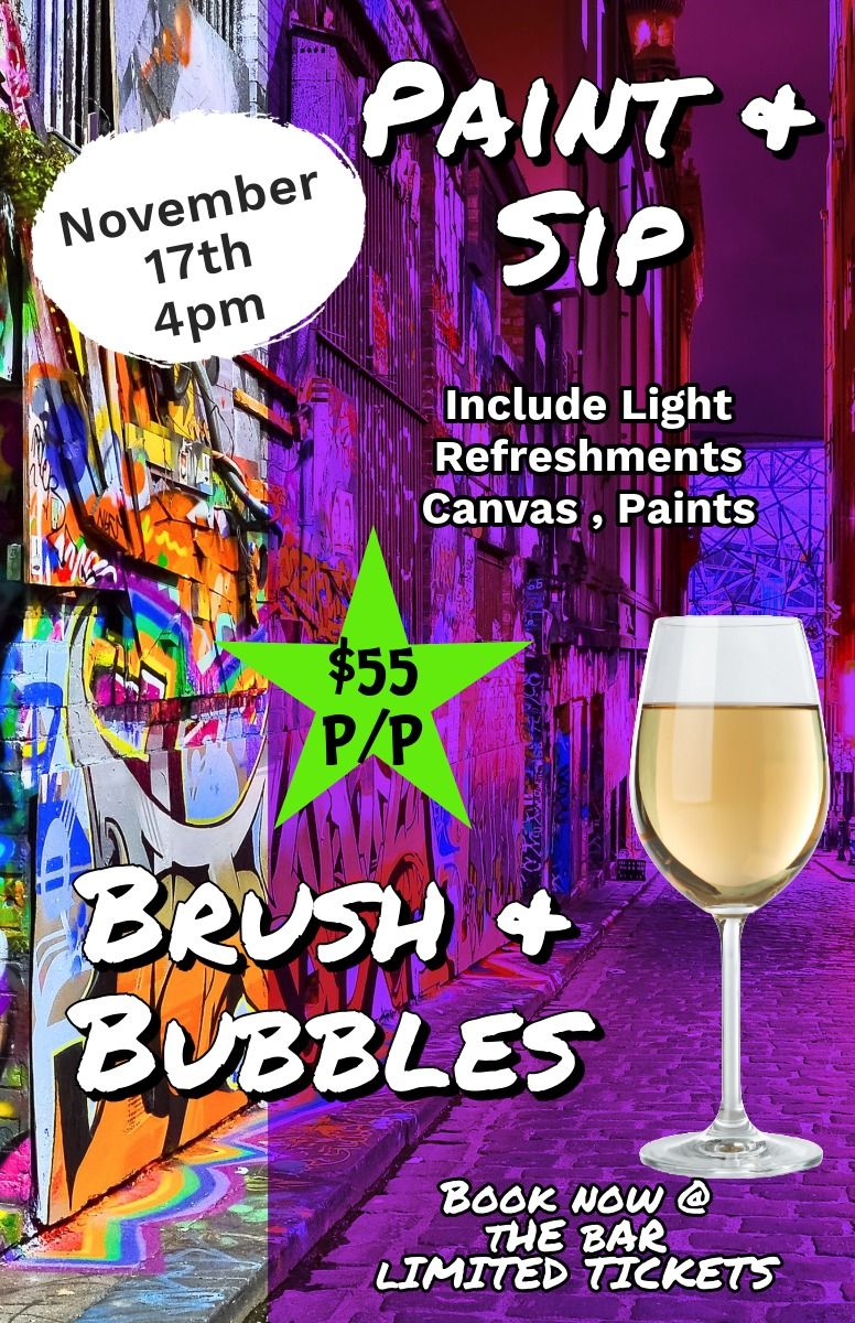 Bubbles & Brushes - A Paint & Sip Event 