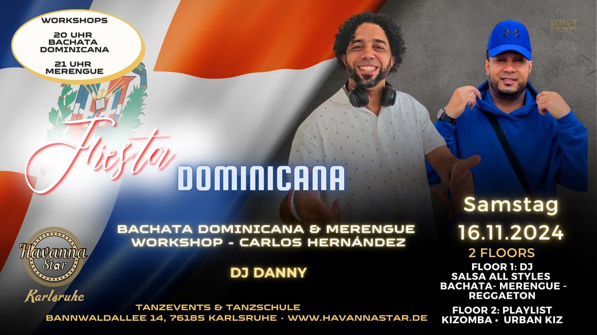 Fiesta Dominicana mit Bachata Dominicana und Merengue Workshop\u2b50\ufe0f mit Kizombaraum\u2b50\ufe0f