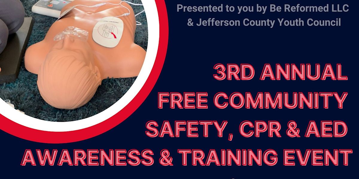 3rd Annual Free CPR, AED, and Safety Event