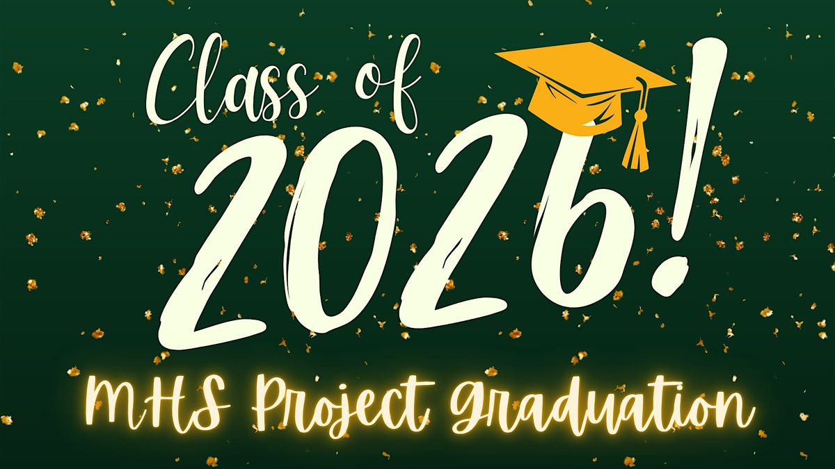 MHS Project Graduation Raffle