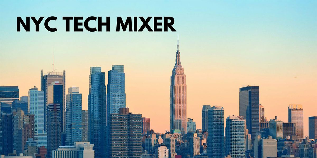 NYC Tech Mixer