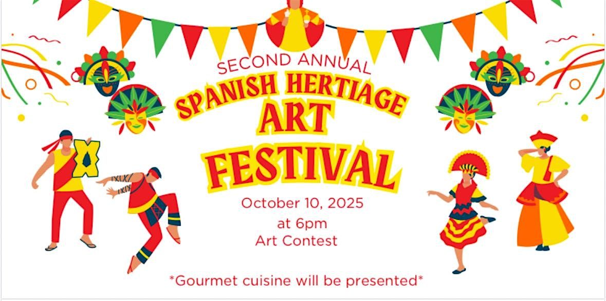 Second Annual Spanish Heritage Art Festival