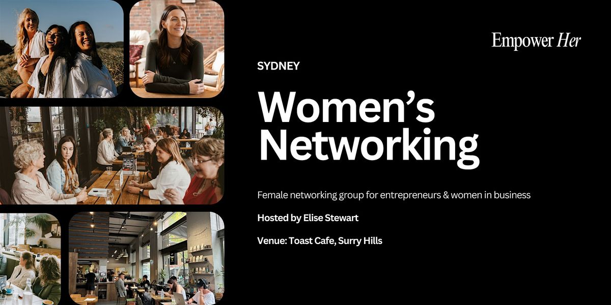 Sydney - Empower Her Networking - Tapping Into Your Future Self
