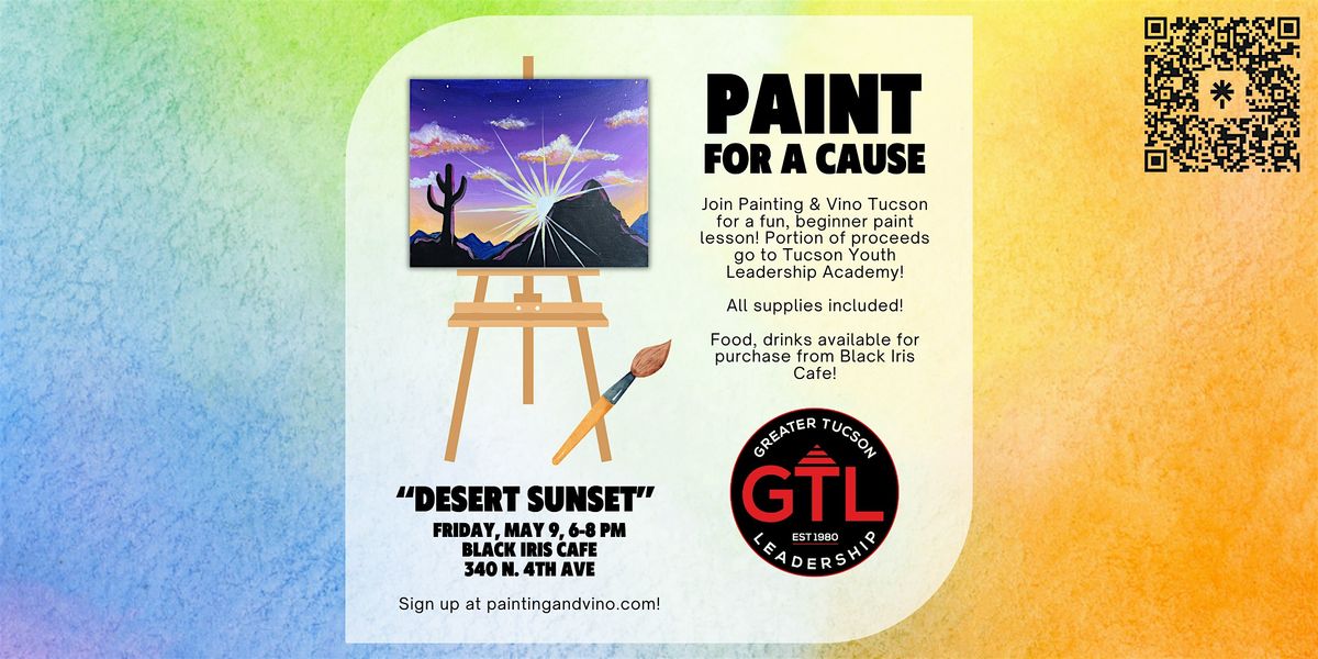 Paint and Sip Fundraiser for Tucson Youth Leadership Academy