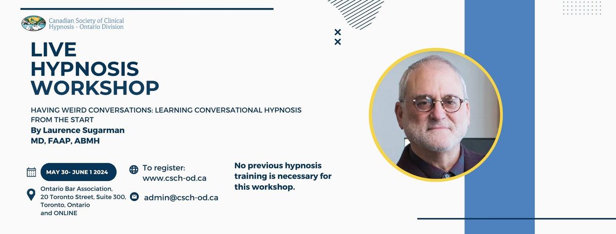 Advanced Clinical Hypnosis Workshop by CSCH-OD