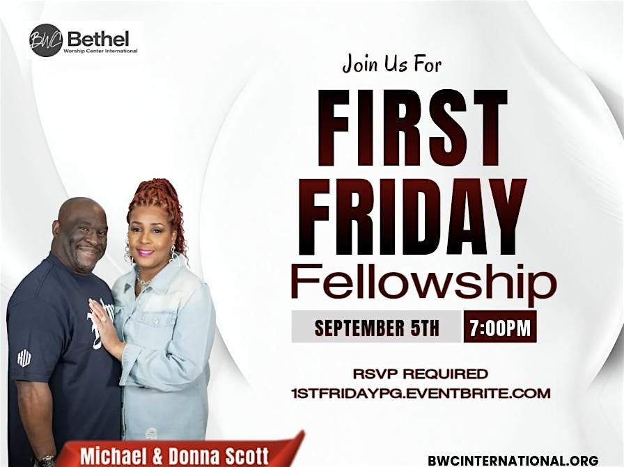 1st Friday Fellowship (BWCI PG)