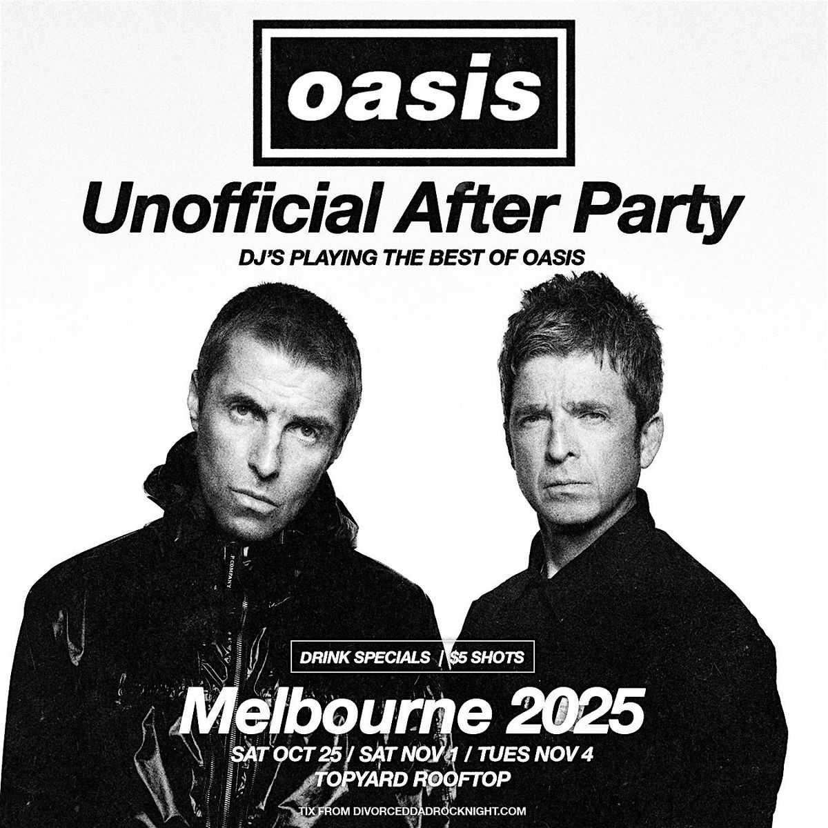 Oasis Unofficial Afterparty MELBOURNE 1ST NOV