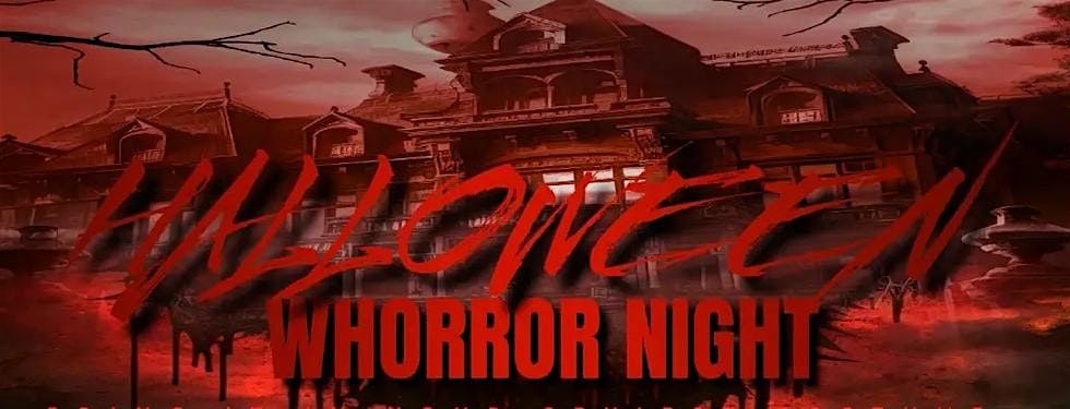 HALLOWEEN WHORROR NIGHT with The Jezebels