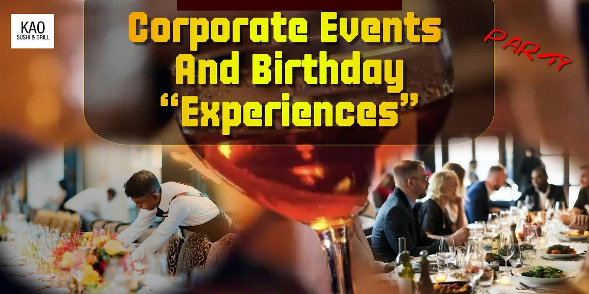 Corporate Events\/ Birthdays and more  Experiences at KAO, Coral Gables