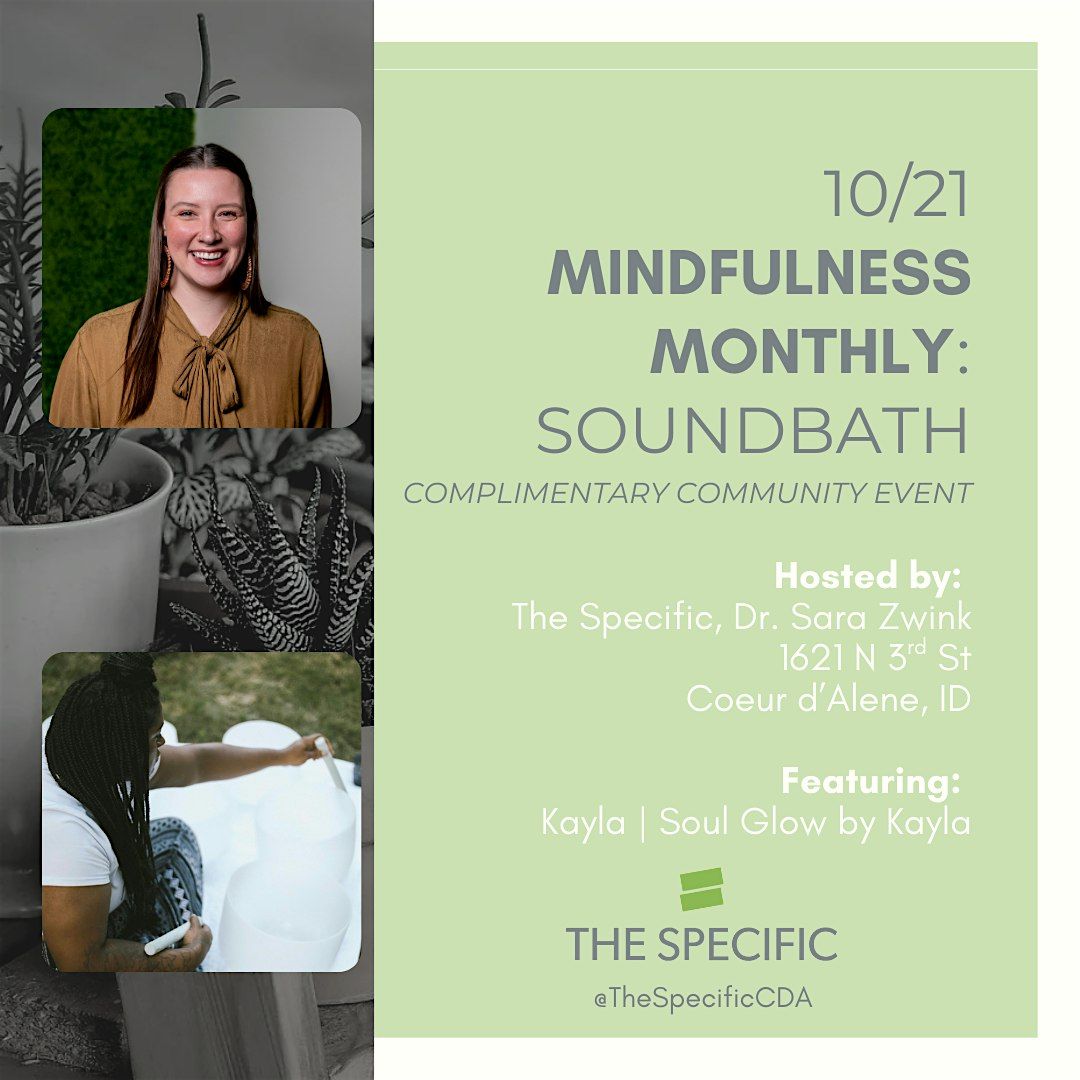 Mindfulness Monthly: Soundbath