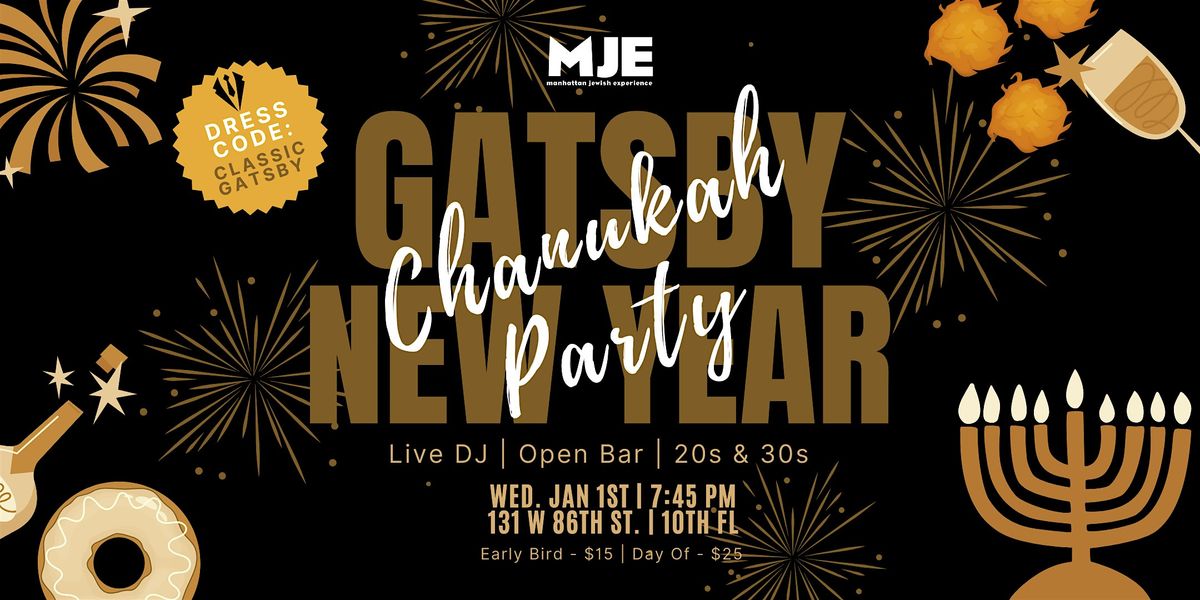 MJE Chanukah Party | Gatsby New Years | 20s & 30s YJPs