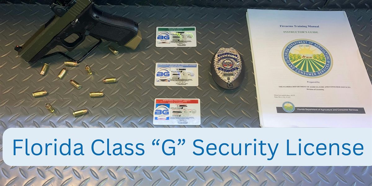 Florida Class "G" Security License Course