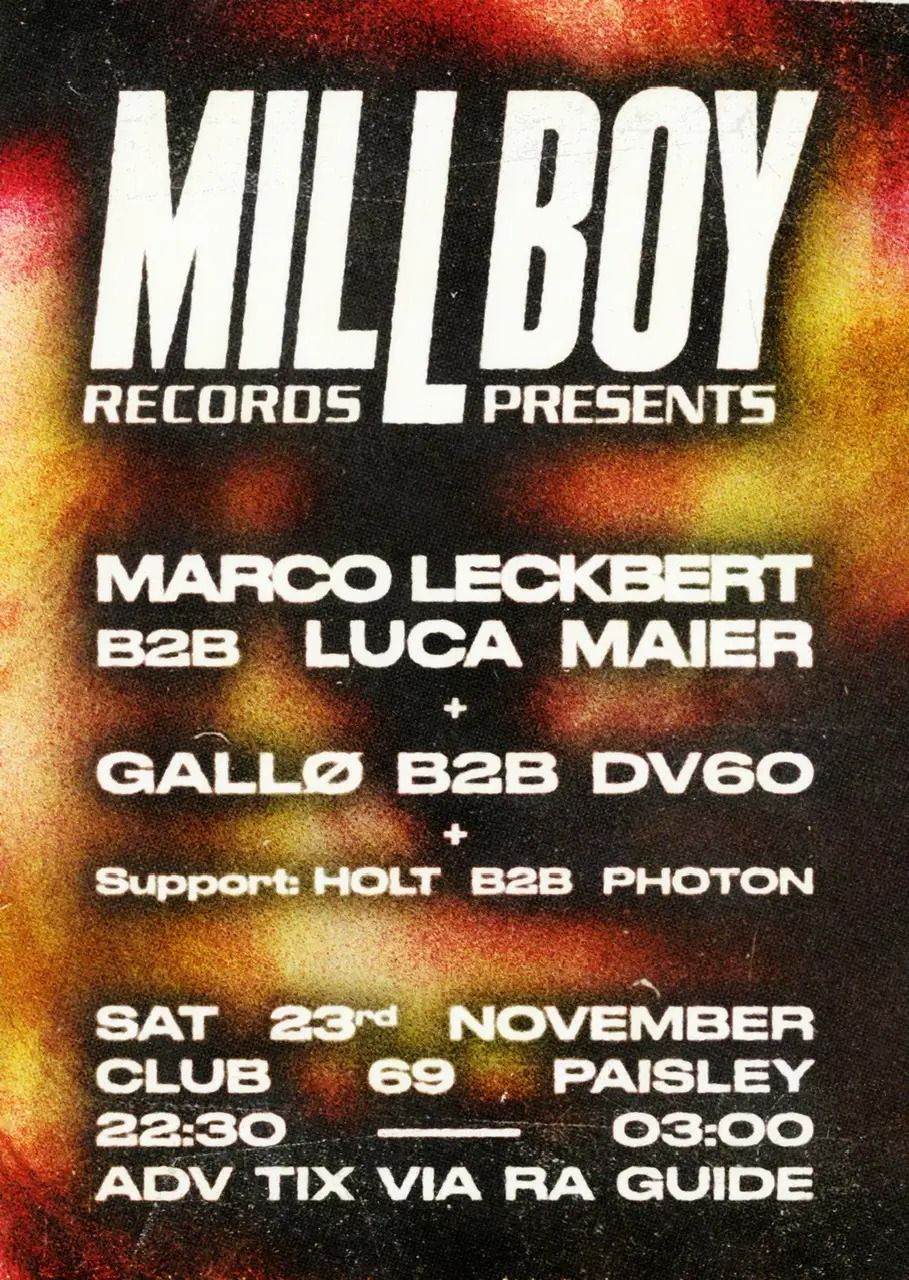 23\/11\/24 MILLBOY RECORDS - Marco Leckbert & Luca Maier [+ GALLO & DV60]