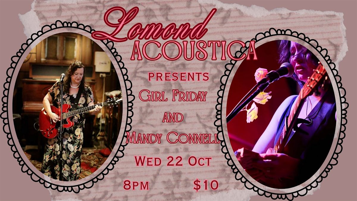 Mandy Connell & Girl Friday at The Lomond Hotel.