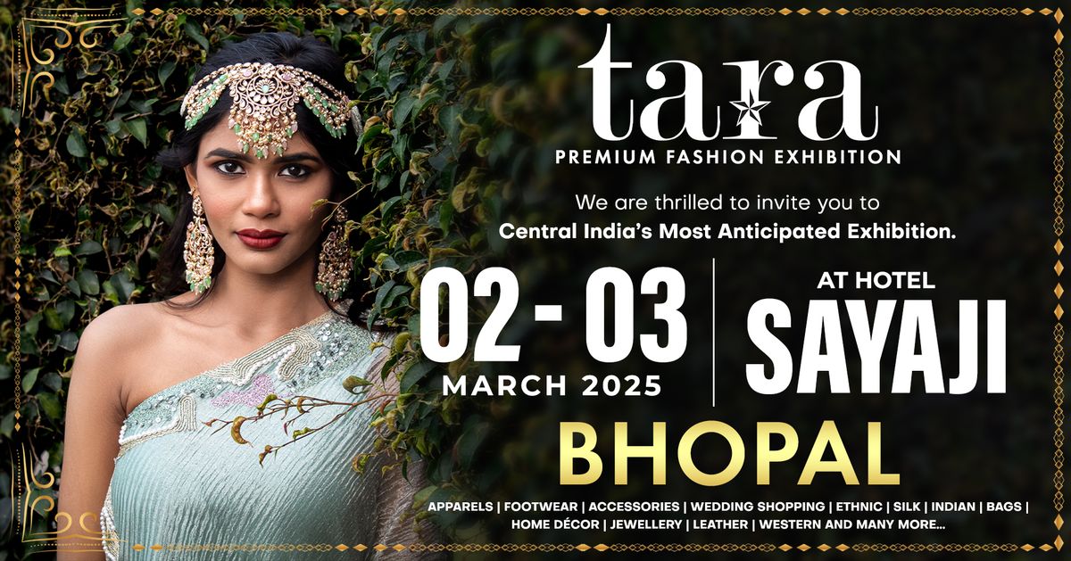 TARA PREMIUM FASHION EXHIBITION