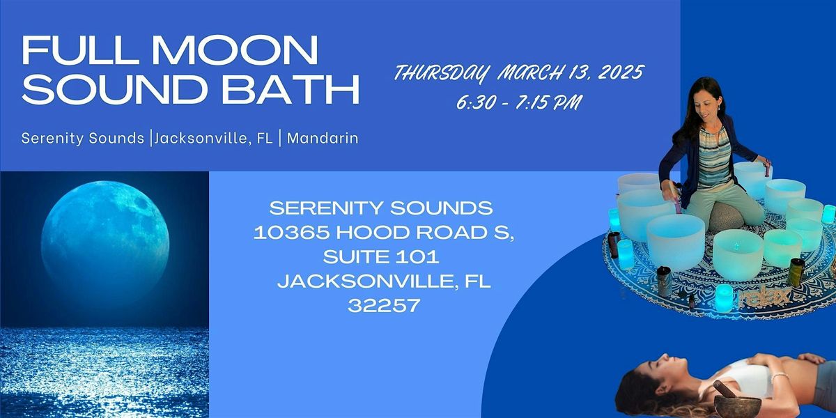 Full Moon Sound Bath  In Jacksonville , FL | Mandarin