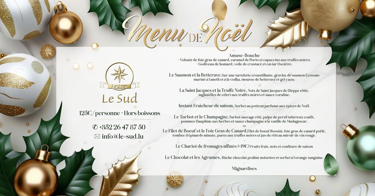 Menu de No\u00ebl \ud83c\udf84\u2728 Restaurant Gastronomique Le Sud 