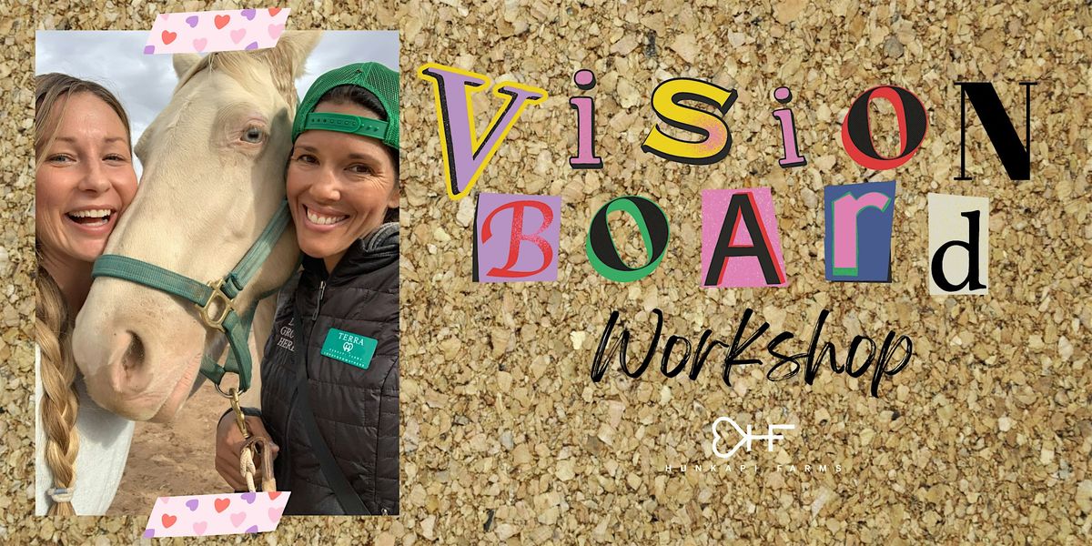 Vision Board Workshop