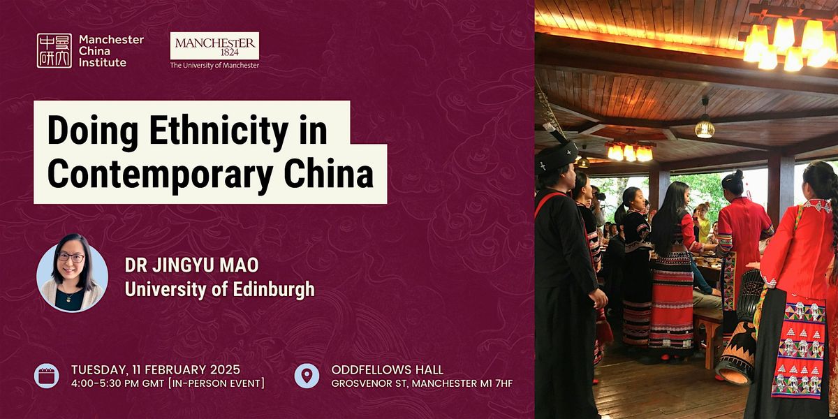 JINGYU MAO: Doing Ethnicity in Contemporary China [Research Talk]