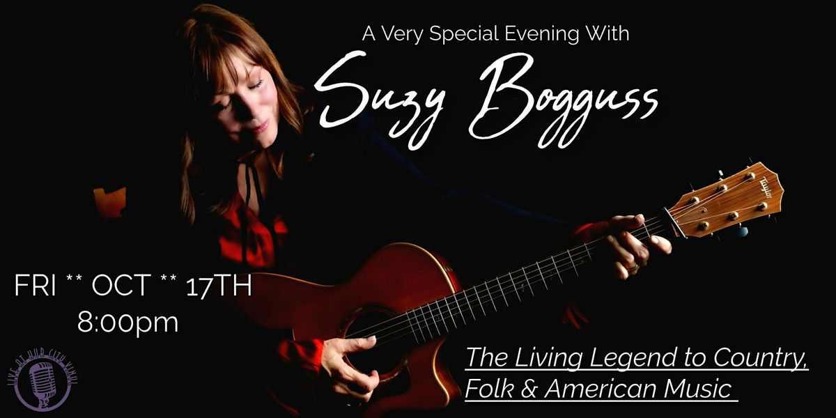 An Evening With Suzy Bogguss ** Living Legend of Country Music **