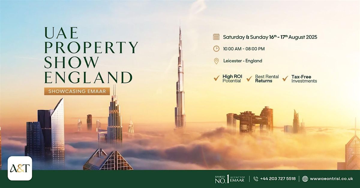 UAE Property Show | Leicester - England