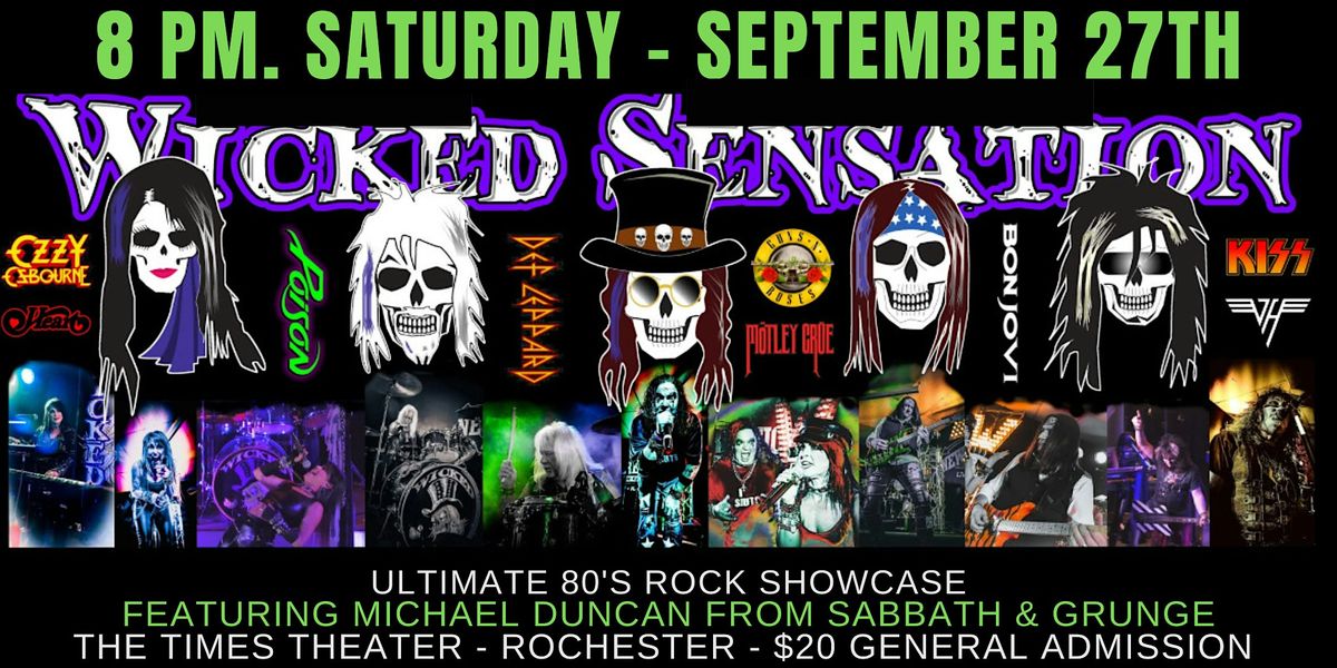 Wicked Sensation - ULTIMATE 80'S ROCK SHOWCASE - Times Theater