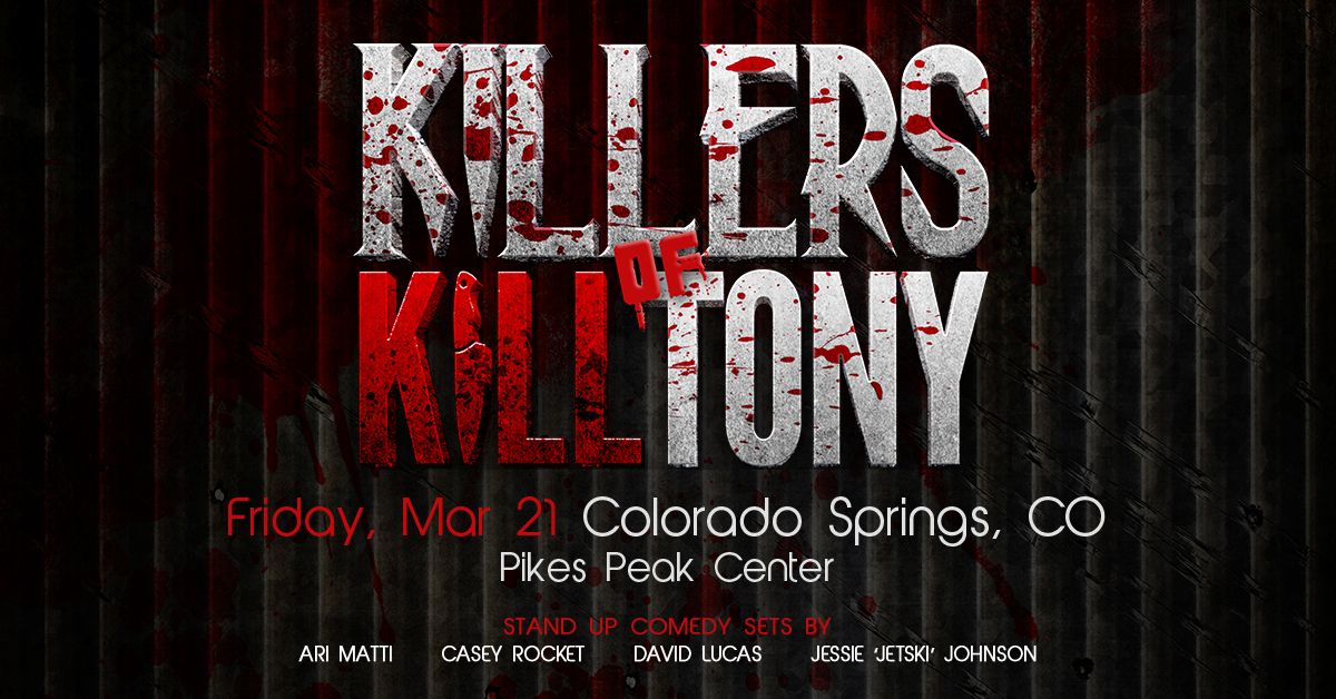 Killers of K*ll Tony