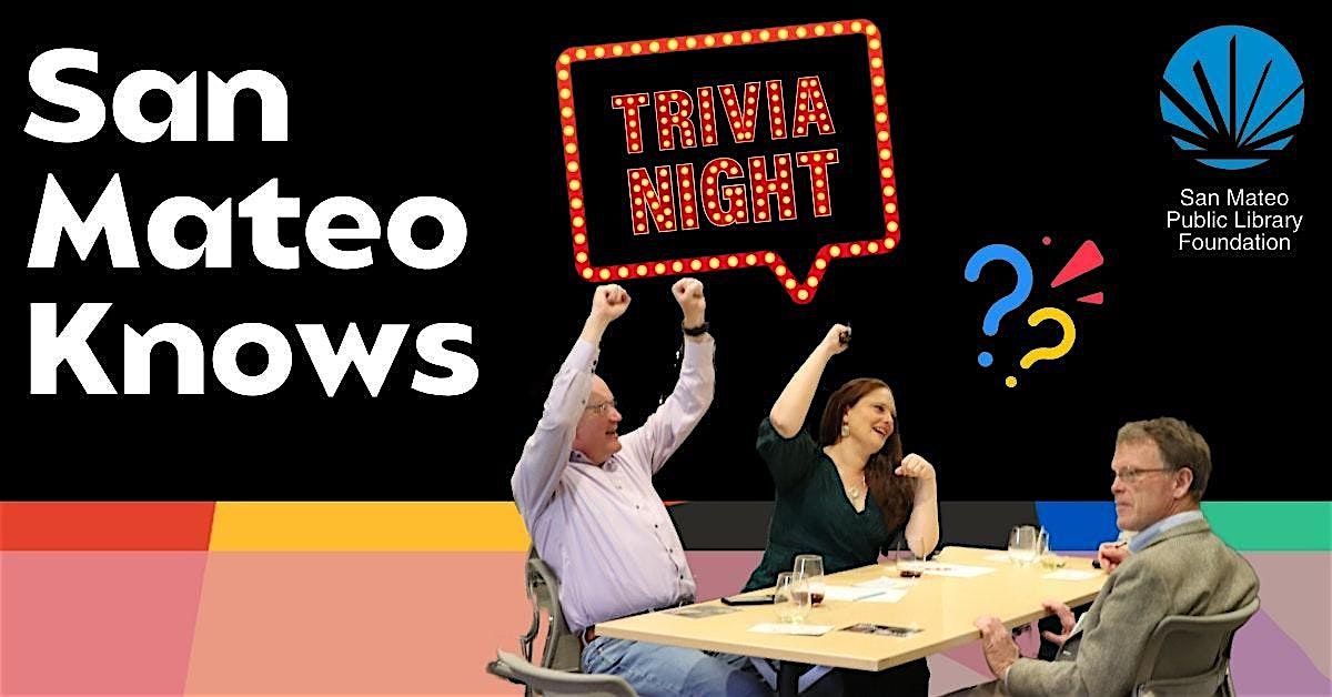 San Mateo Knows: Trivia Night Benefit