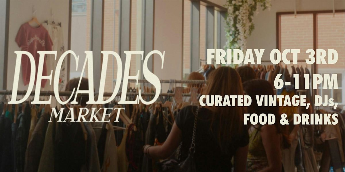 Decades Night Market