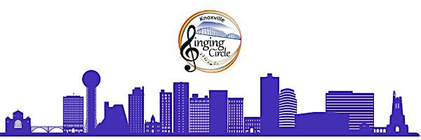 KNOXVILLE SINGS!  Monthly Community Singing Circle August 2025