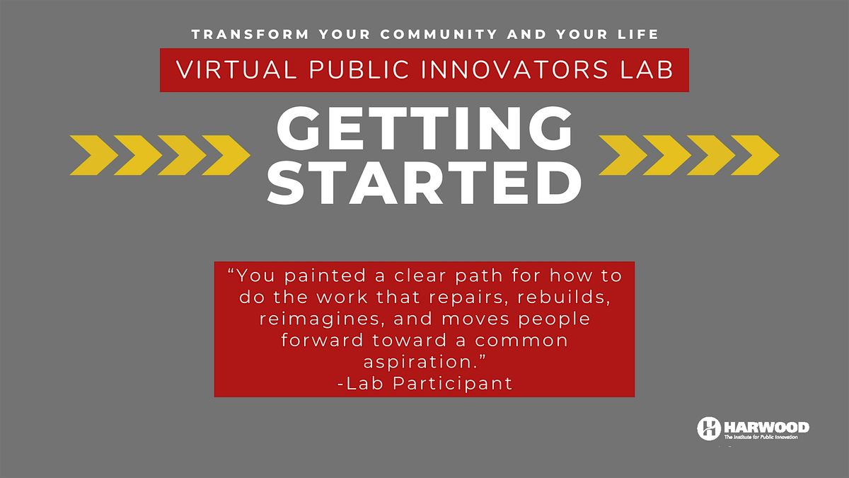 Virtual Public Innovators Lab: Getting Started (April 2025)