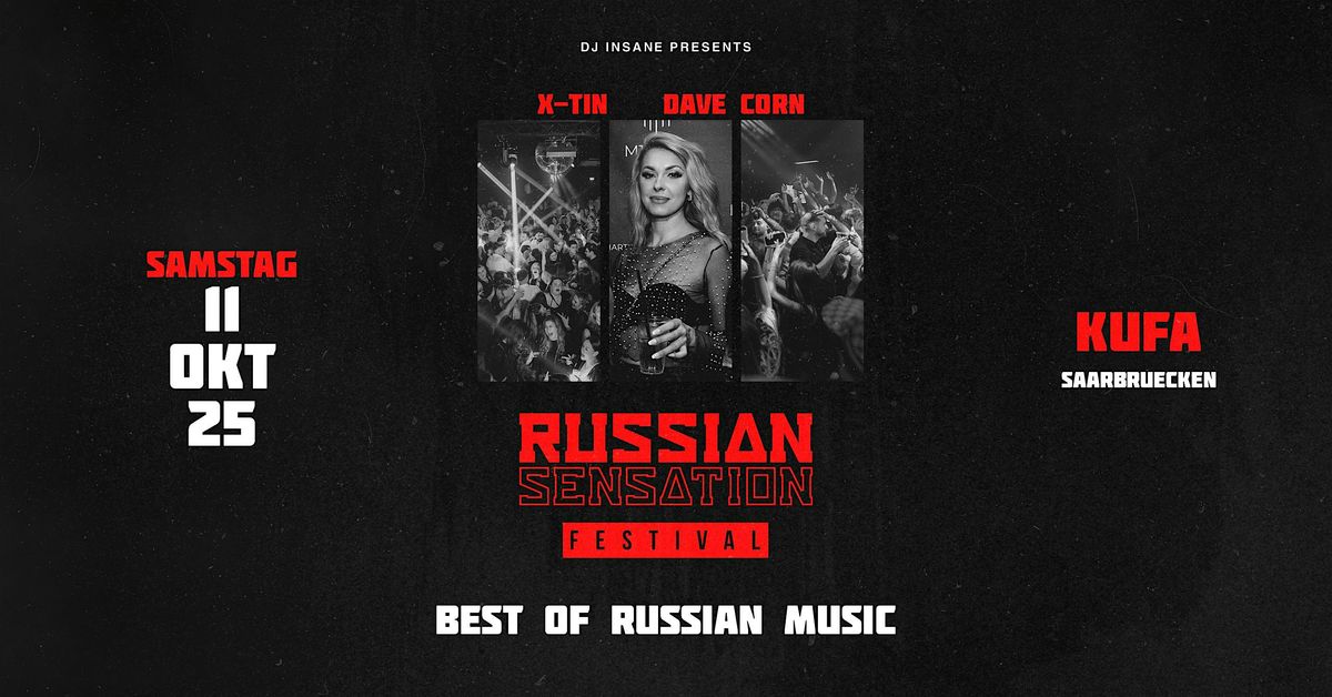 Russian Sensation Festival #Saarbr\u00fccken