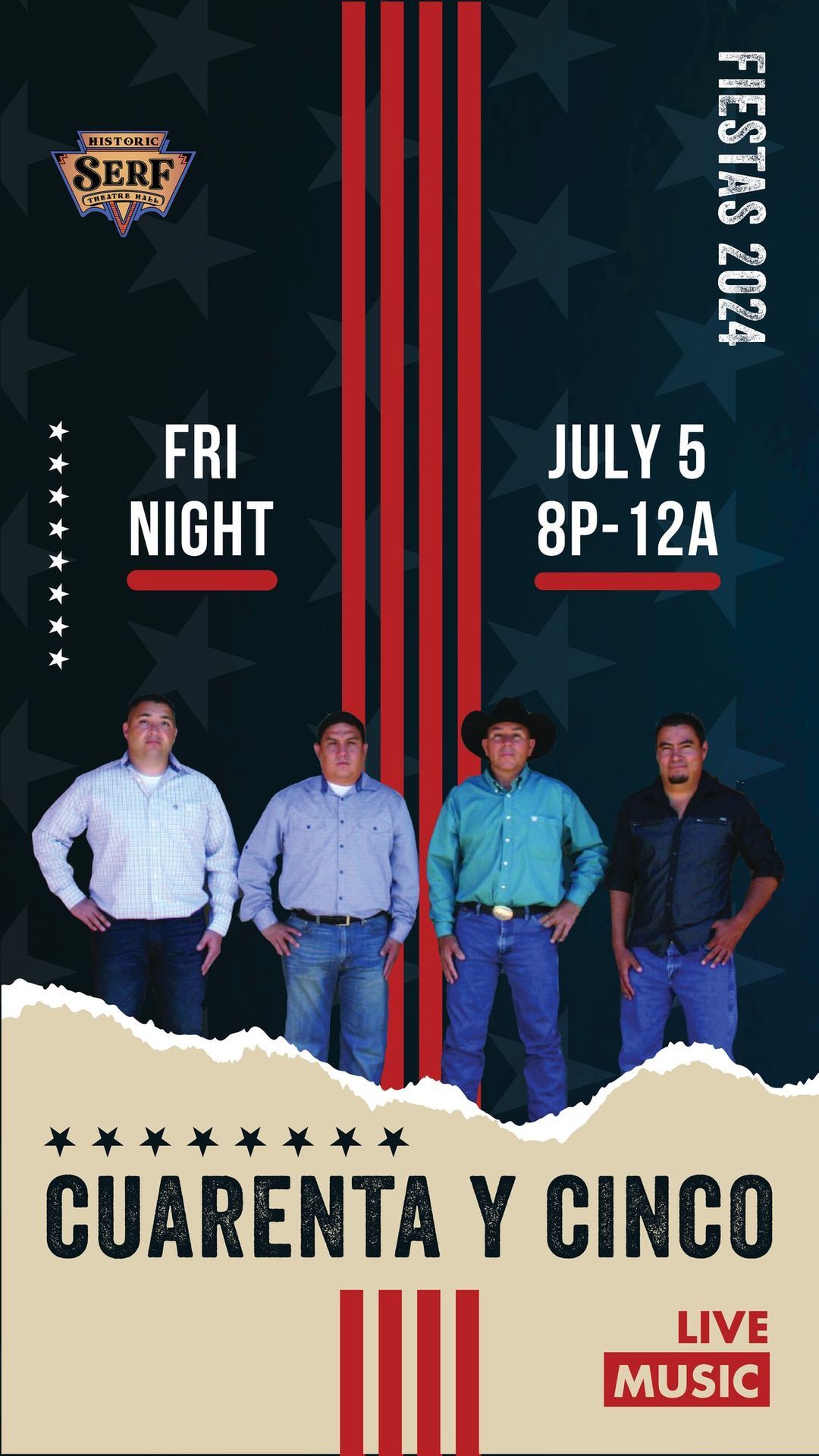 FRIDAY: 4th of July Fiesta Featuring Live Music from Cuarenta Y Cinco