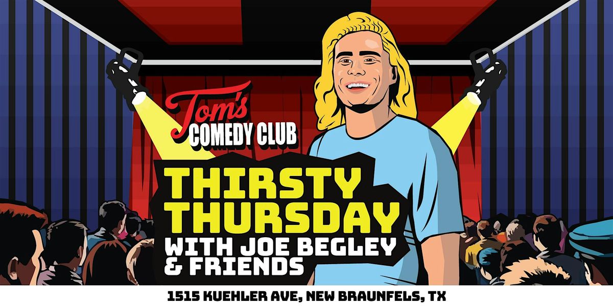 Thirsty Thursdays with Joe Begley