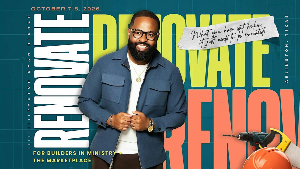 RENOVATE '26: FOR BUILDERS IN MINISTRY + THE MARKETPLACE