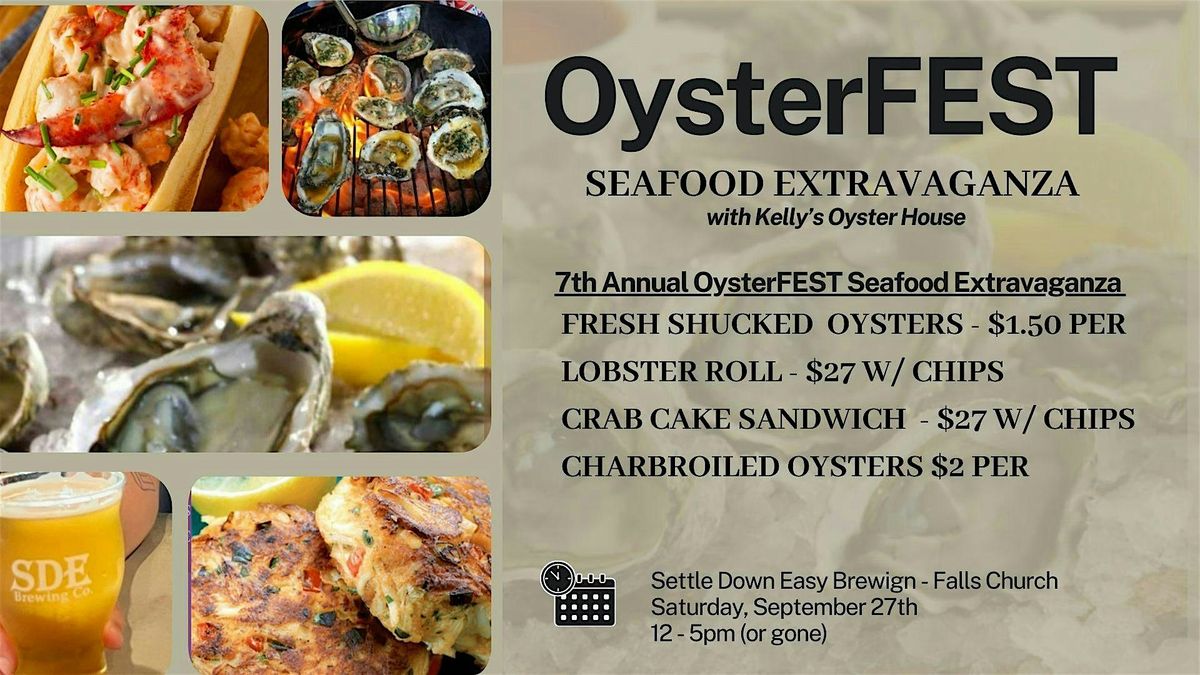 7th Annual OysterFEST & Seafood Extravaganza