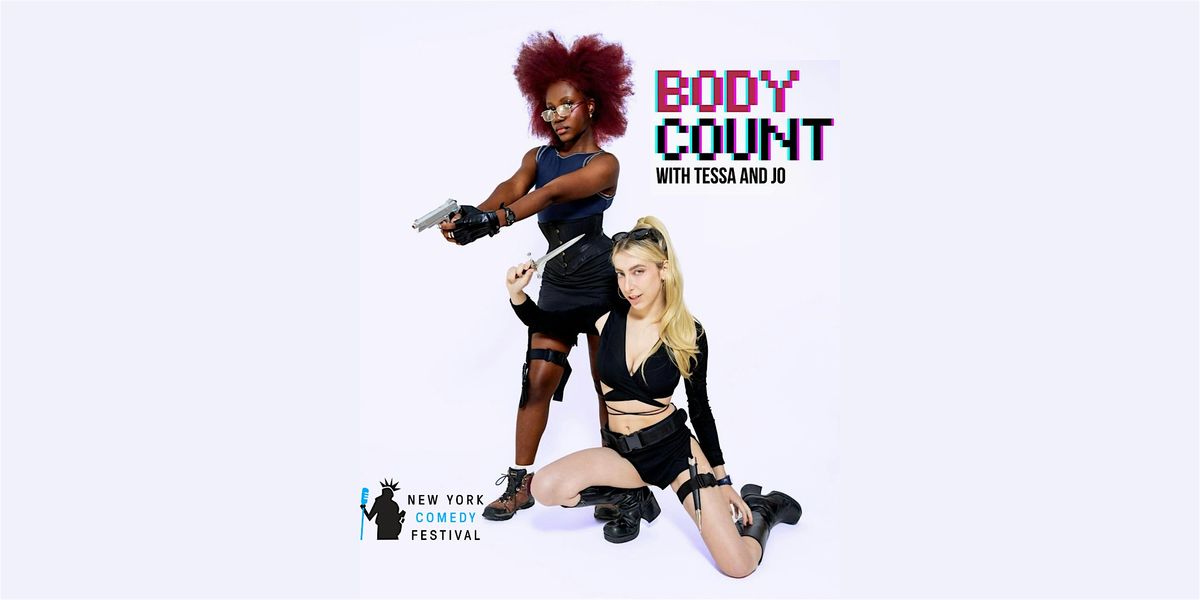 Body Count hosted by Tessa Belle and Jo Sunday