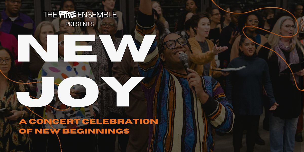 New Joy: A Concert Celebration of New Beginnings