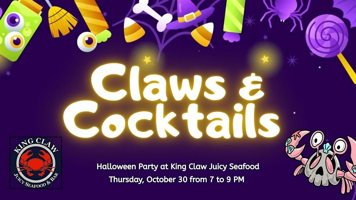 Claws and Cocktails Halloween Party at King Claw