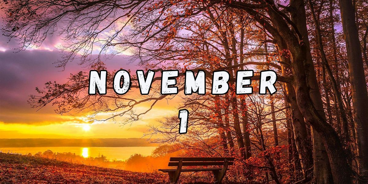November 1st
