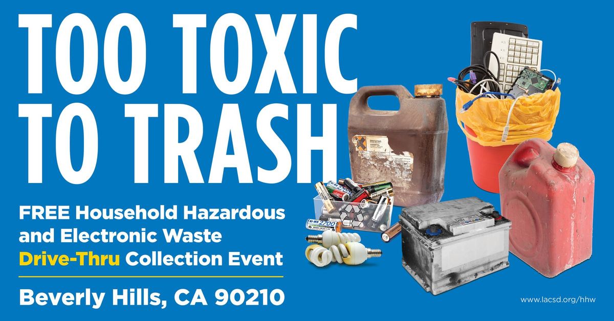 Beverly Hills Household Hazardous Waste & E-Waste Roundup